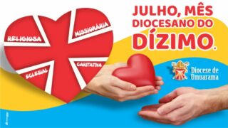 Julho, mês diocesano do Dízimo!